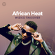 Spotify Africa hub launches with Afrobeats and afro-pop classics